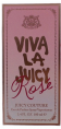 Juicy Couture Viva La Juicy Rose 30 мл